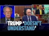 Putin Will ‘Take Advantage’ Of Trump Meeting: Fmr. Nat'l. Security Adviser John Bolton