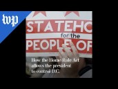 How the Home Rule Act allows the president to control D.C.