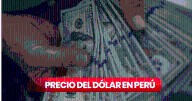 Precio del dólar en Perú HOY, miércoles 20 de agosto: ¿cuál es la cotización del tipo de cambio?