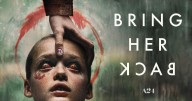 'Bring her back', la nueva película de terror se estrena en cines: sinopsis, reparto y escena post créditos