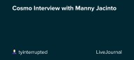 Cosmo Interview with Manny Jacinto: ohnotheydidnt