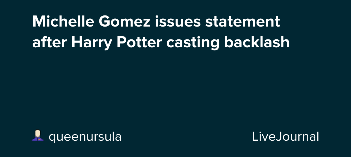 Michelle Gomez issues statement after Harry Potter casting backlash: ohnotheydidnt