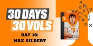 30 Days 30 Vols | Day 16: Max Gilbert
