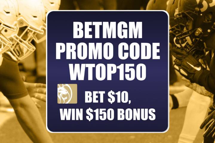 BetMGM Bonus Code WTOP150: Claim $150 College Football, MLB Betting Bonus