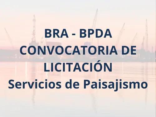BRA – BPDA – CONVOCATORIA DE LICITACIÓN