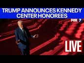 LIVE: Trump announces Kennedy Center Honorees