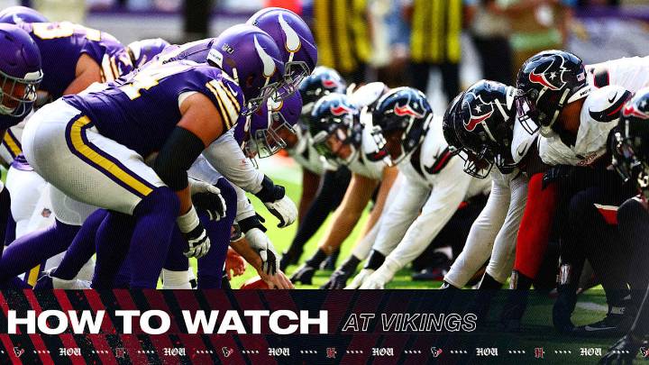 Houston Texans at Minnesota Vikings: How to Watch, Listen, & Live Stream