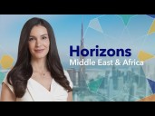 US-China Tariff Truce; Fed Chair Search Expands | Horizons Middle East & Africa 8/12/2025