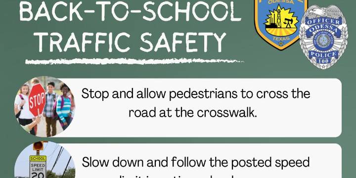 Policía de Odessa recuerda a conductores que reduzcan la velocidad al reanudarse las clases