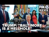 President Trump calls Baltimore 'a hellhole' during cabinet meeting