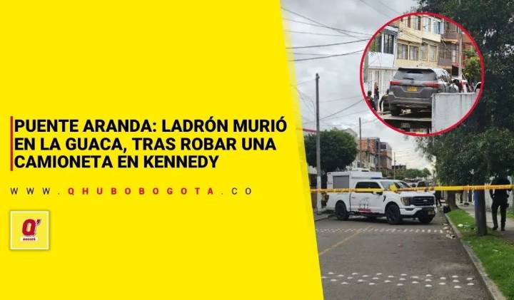 Puente Aranda: ladrón murió en la Guaca, tras robo camioneta