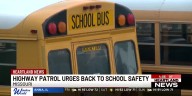 Highway Patrol troopers urge drivers to stay safe as kids return to class