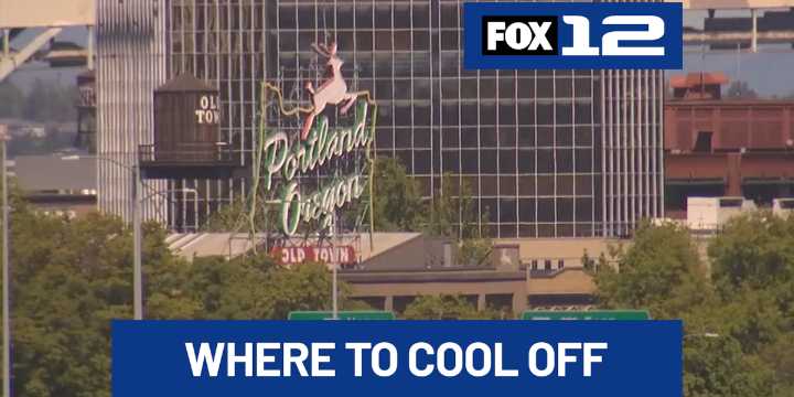 First Alert Weather Day: Where to cool off around Portland