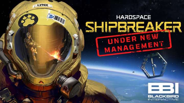 Blackbird Interactive Acquires Hardspace: Shipbreaker IP, Has Multiple Games in Development