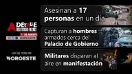 Este lunes, A Detalle: Detienen a ‘El Chendo’ y a otras 21 personas más en Sinaloa