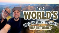 The World’s Most Interesting Boss Returns