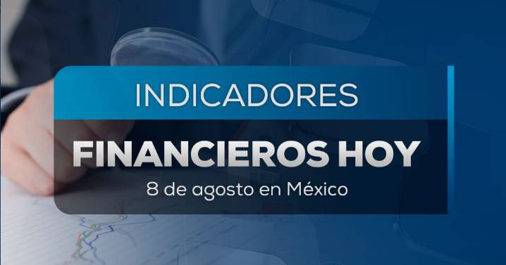¿Subió o bajó? Este es el precio del dólar hoy viernes 8 de agosto de 2025 en México