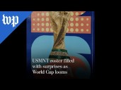 USMNT roster filled with surprises as World Cup looms