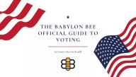 The Official Babylon Bee Voters' Guide
