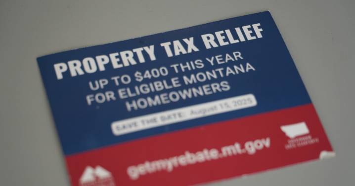 Montana homeowners can apply for property tax rebate starting Aug. 15