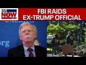 FBI raids home, office of former ex-Trump advisor John Bolton
