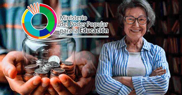 La gran noticia del Ministerio de Educación para sus jubilados en agosto 2025: consulta el nuevo listado y si cobras el bono de Guerra MPPE