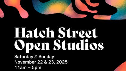 Hatch Street Studios open to public for Fall Open Studios Weekend