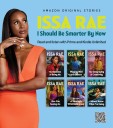 Issa Rae Reveals How She Almost Lost ‘Every Single Dollar’ She Ever Made