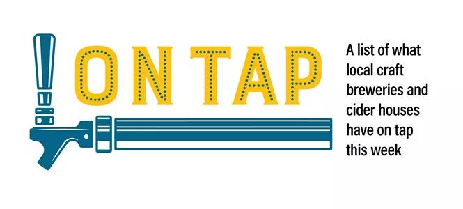 8/27: A list of what local craft breweries and cider houses have on tap this week