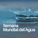 Agua y acción climática en la mira de los expertos esta semana