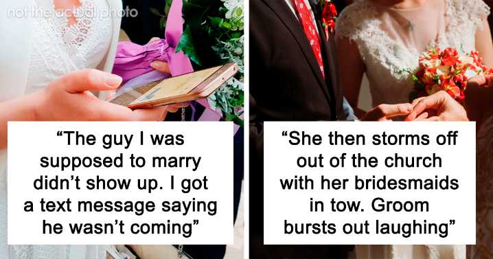 18 Times The Bride Or Groom Simply Fled And Left Their Spouse