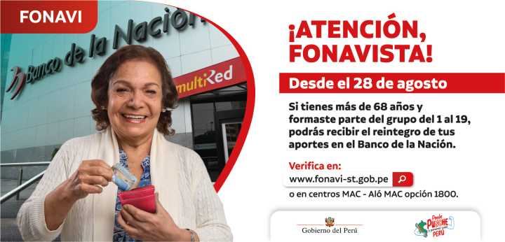 FONAVI: Este jueves 28 de agosto se inicia la devolución de aportes a más de 73 mil fonavistas desde los 68 años de edad