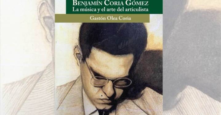 Presentan este viernes libro que rescata la vida y obra de Benjamín Coria Gómez