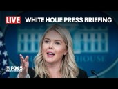 LIVE: White House Press Briefing with Karoline Leavitt