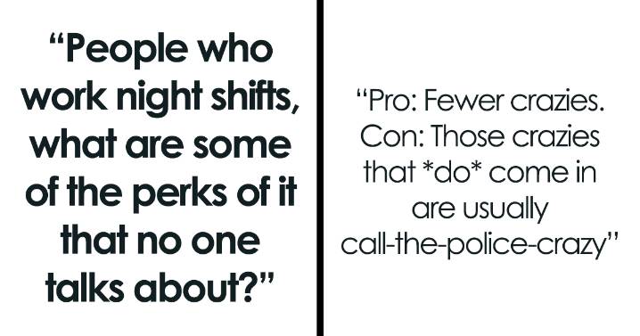 26 Night Shift Workers Share the Surprising Benefits Of Working Overnight
