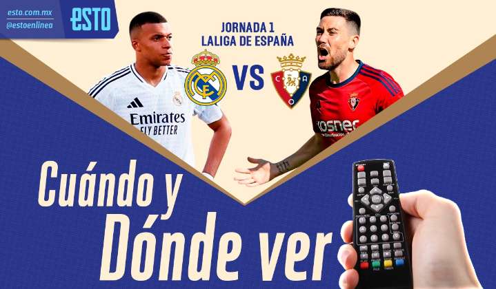 Real Madrid vs Osasuna: hora y transmisión en México