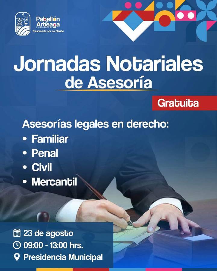 Aprovecha las Jornadas Notariales de Asesoría Gratuita en Pabellón de Arteaga