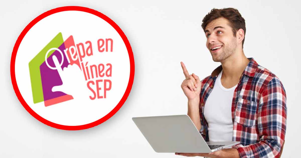 Prepa en Línea SEP 2025: fechas, requisitos y guía para inscribirte paso a paso