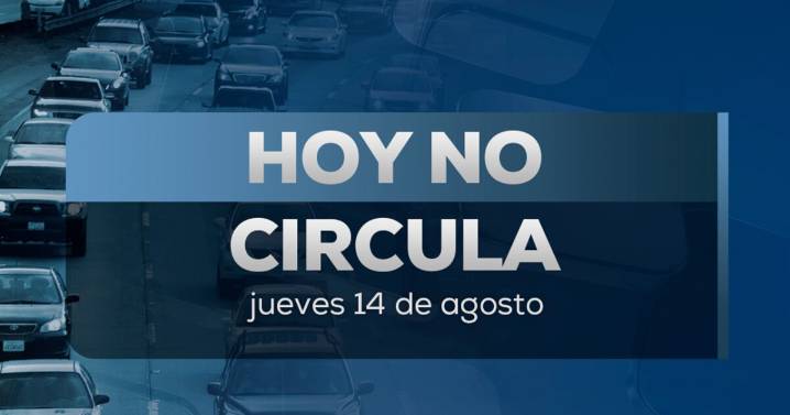 Hoy No Circula 14 agosto: ¡Cuidado! Estos autos descansan en CDMX y Edomex
