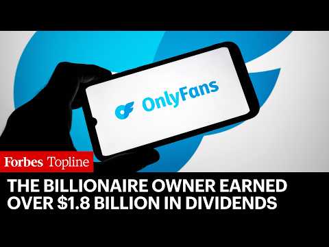 OnlyFans Billionaire's Fortune Doubles Amid Multi