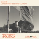 La reseteada de Daniel Quintero