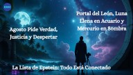 Energías Desatadas: Portal del León y Luna Llena