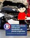 Usan refacciones chinas por desabasto de piezas originales