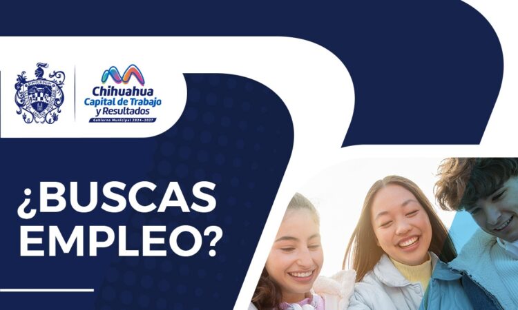Chihuahua impulsa el uso de ChambaBot para agilizar la búsqueda de empleo