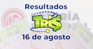 Resultados del Tris de hoy 16 de agosto del 2025. Ve aquí los números ganadores