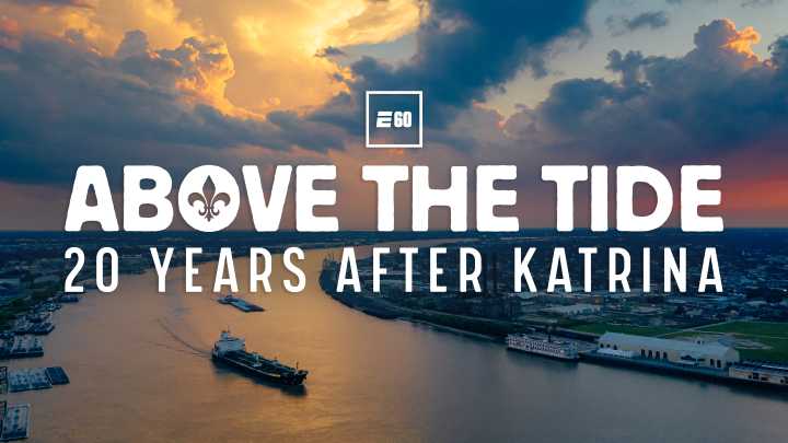 Twenty Years After Hurricane Katrina, New ESPN E60 Explores Storm’s Lingering Impact on New Orleans and its Resilient People