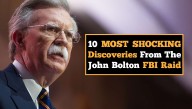 10 Most Shocking Discoveries From The John Bolton FBI Raid