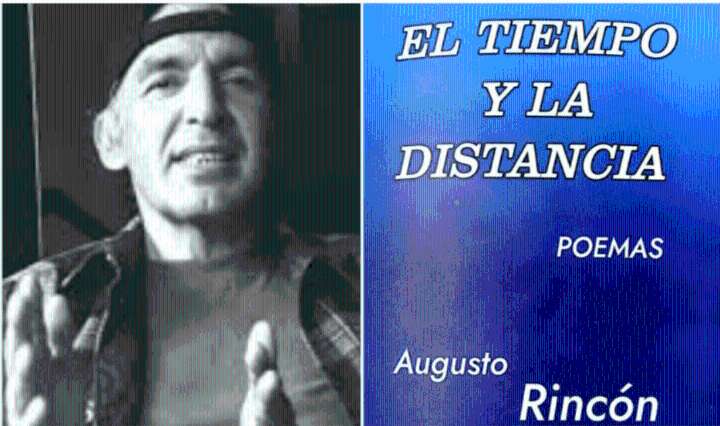 Augusto Rincón Castro: un poeta entre el tiempo y la distancia