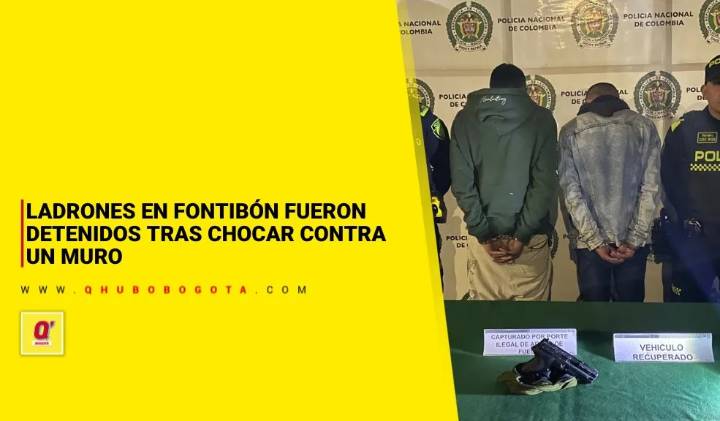Ladrones en Fontibón fueron detenidos tras chocar contra un muro