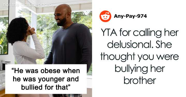 Woman Shocked To Hear The Nicknames Her Brother Has From His Wife: “Being Cruel”